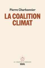 La coalition climat: travail, planète et politique au XXIe siècle cover image