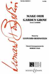 Make our garden grow: from the musical Candide. mixed choir (SATB) and piano. Partition de chœur. cover image