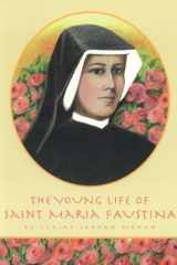 The Young Life of Saint Maria Faustina cover image
