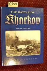 The Battle of Kharkov, winter 1942-1943 cover image