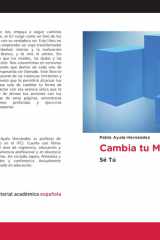 Cambia tu Mente: Sé Tú (Spanish Edition) cover image