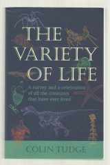 The Variety of Life: A Survey and a Celebration of All the Creatures That Have Ever Lived cover image