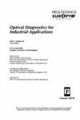 Optical diagnostics for industrial applications: 22-24 May 2000, Glasgow, Scotland, United Kingdom cover image