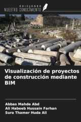 Visualización de proyectos de construcción mediante BIM (Spanish Edition) cover image