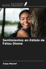 Sentimientos en Kétala de Fatou Diome (Spanish Edition) cover image