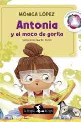 ANTONIA Y EL MOCO DE GORILA cover image
