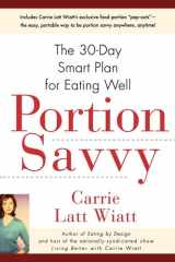 Portion Savvy The 30-Day Smart Plan for Eating Well cover image