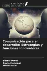 Comunicación para el desarrollo: Estrategias y funciones innovadoras (Spanish Edition) cover image