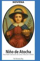 Novena de niño de Atocha para Pedir Liberación de Cárcel, Adicción o Penas cover image