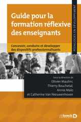 Guide pour la formation réflexive des enseignants: concevoir, conduire et développer des dispositifs professionnalisants cover image