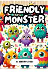 Friendly Monster Coloring Book for Kids Ages 4-8 (Spanish Edition) cover image