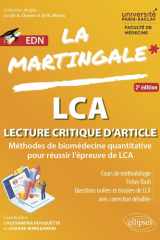 LCA, lecture critique d'article: référentiel universitaire: [méthodes de biomédecine quantitative pour réussir l'épreuve de LCA] cover image