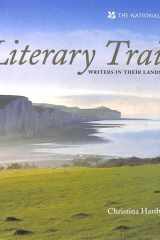 Literary trails: writers in their landscapes cover image