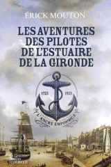 Les Aventures des pilotes de l'Estuaire de la Gironde cover image