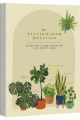 Mi planificador botánico: Diario para cuidar y disfrutar de tu rincón verde cover image