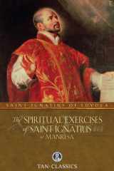 The Spiritual Exercises of St. Ignatius Or Manresa cover image