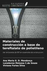 Materiales de construcción a base de tereftalato de polietileno: Uso de botellas de PET en materiales de construcción (Spanish Edition) cover image