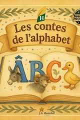 Les contes de l'alphabet (French Edition) cover image