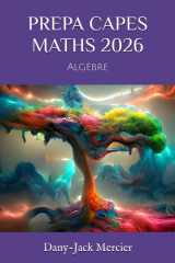 PREPA CAPES MATHS 2026: Algèbre (French Edition) cover image