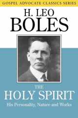 The Holy Spirit His Personality, Nature and Works cover image