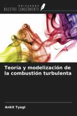 Teoría y modelización de la combustión turbulenta (Spanish Edition) cover image