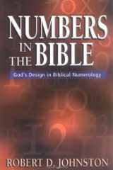 Numbers in the Bible God's Design in Biblical Numerology cover image