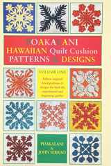 Poakalani Hawaiian Quilt Cushion Patterns & Designs: Volume One cover image