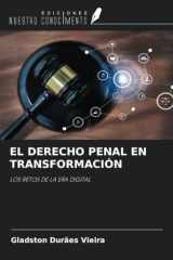 EL DERECHO PENAL EN TRANSFORMACIÓN: LOS RETOS DE LA ERA DIGITAL (Spanish Edition) cover image