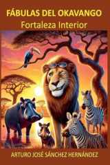 Fábulas del Okavango Fortaleza Interior cover image