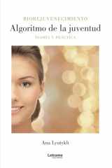 Algoritmo de la juventud: Teoría y práctica (Spanish Edition) cover image
