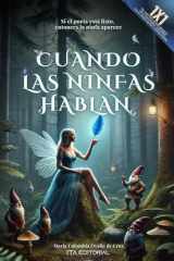 Cuando las ninfas hablan (Spanish Edition) cover image
