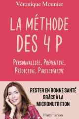 La méthode des 4 P: personnalisée, préventive, prédictive, participative cover image