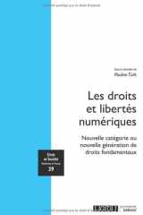 Les droits et libertés numériques: nouvelle catégorie ou nouvelle génération de droits fondamentaux ? cover image