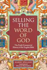 Selling the Word of God: The Early Commercial History of the English Bible cover image