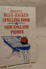 Webster's Blue-Backed Speller and New England Primer cover image