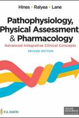 Pathophysiology, Physical Assessment, and Pharmacology: Advanced Integrative Clinical Concepts cover image