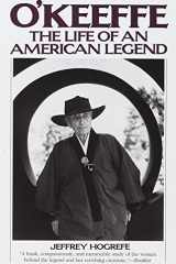 O'Keeffe The Life of an American Legend cover image
