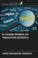 EL PAISAJE MUNDIAL EN TRADUCCIÓN ARTÍSTICA (Spanish Edition) cover image