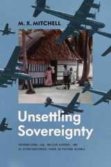 Unsettling sovereignty: international law, nuclear weapons, and US extraterritorial power in postwar Oceania cover image