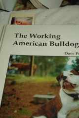 The Working American Bulldog cover image