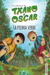 La piedra verde: Libros de aventuras y misterio para niños (7 - 12 años) (Las aventuras de Txano y Óscar) (Spanish Edition) cover image