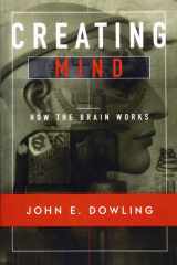 Creating Mind How the Brain Works cover image