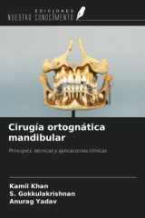 Cirugía ortognática mandibular: Principios, técnicas y aplicaciones clínicas (Spanish Edition) cover image