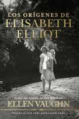Los Orígenes de Elizabeth Elliot cover image