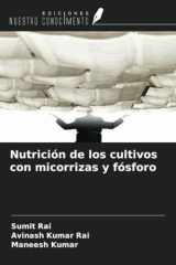 Nutrición de los cultivos con micorrizas y fósforo (Spanish Edition) cover image