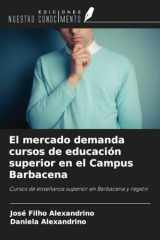 El mercado demanda cursos de educación superior en el Campus Barbacena: Cursos de enseñanza superior en Barbacena y región (Spanish Edition) cover image