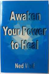 Awaken Your Power to Heal cover image
