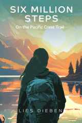 Six Million Steps: On the Pacific Crest Trail cover image