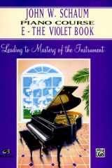 John W. Schaum Piano Course, E: The Violet Book cover image