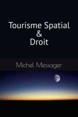 Tourisme Spatial et Droit (French Edition) cover image